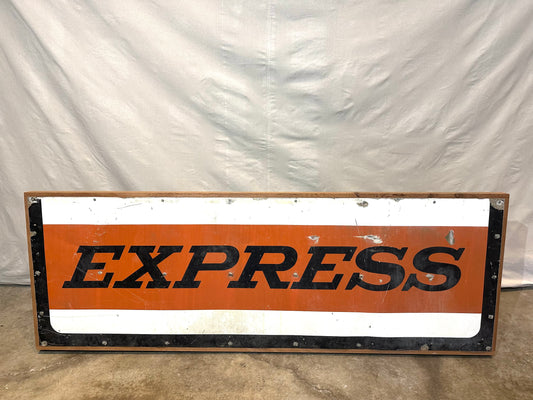 Express Metal Sign